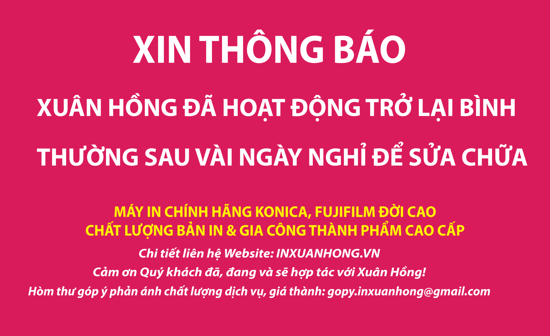 In Xuân Hồng hoạt động lại bình thường